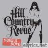 Hill Country Revue - Make a Move