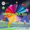 No One But You - Single