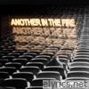 Another In The Fire - EP