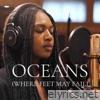 Oceans (Where Feet May Fail) - Single