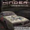 Hinder - Life in the Fastlane - Single