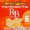 Drew's Famous Instrumental R&B and Hip-Hop Collection Vol. 6