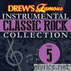 Drew's Famous Instrumental Classic Rock Collection, Vol. 5