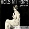 Holes & Hearts - She Waits - Single