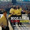 Hollies Live Hits - We Got the Tunes! (Live)