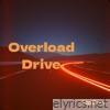 Overload Drive
