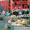 Hollywood Undead - Christmas In Hollywood - Single