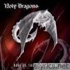 Holy Dragons - Rage of the Dragon Lords