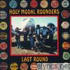 Holy Modal Rounders - Last Round