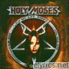 Holy Moses - Strength Power Will Passion