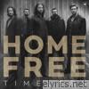 Home Free - Timeless