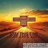 Stay This Time - Single