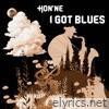 I Got Blues - Single