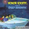 Honor Society - A Tale of Risky Business