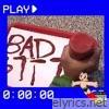Bad Bitty (EDITED VERSION) - Single