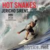 Hot Snakes - Jericho Sirens