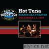 Hot Tuna At the Bearsville Theater, Woodstock, NY 12/13/09 (Live)