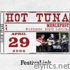 FestivaLink presents Hot Tuna at MerleFest, NC 4/29/06