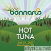 Live from Bonnaroo 2007: Hot Tuna