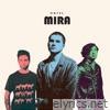 Hotel Mira - EP