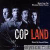 Cop Land (Music from the Motion Picture)