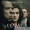 Denial (Original Motion Picture Soundtrack)