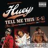 Tell Me This (G-5) [Tha Remix] {feat. MeMpHiTz & T-Pain} - Single