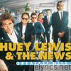Huey Lewis & The News - Greatest Hits: Huey Lewis and the News