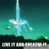 Live It and Breathe It ( Live ) - Single