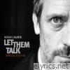 Hugh Laurie - Let Them Talk (Special Edition)