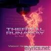 Thermal Runaway