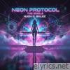Neon Protocol (Hugh's Mix) - Single