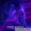 Physical Interface