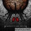 Humanity's Last Breath