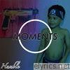 Moments - EP