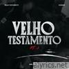 Velho Testamento, Pt. 1 - EP