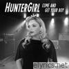 Come And Get Your Boy - Single