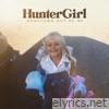 Huntergirl - Hometown Out Of Me - Single