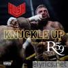 Knuckle Up (feat. Royce da 5'9