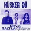 Nov. 3, Salt Lake City - EP
