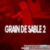 Grain de Sable 2