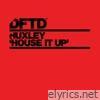 House It Up - Single