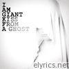 I Am Giant - Kiss from a Ghost - Single