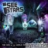 I See Stars - The End of the World Party