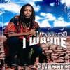 I Wayne - Lava Ground