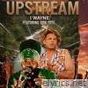 UPSTREAM (feat. Don Yute) - Single