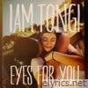 Eyes For You - Single