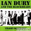 Ian Dury & The Blockheads - Straight From The Desk