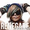 Renegade (The Rough Cuts)