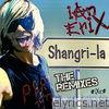 Ian Erix - Shangri-La (The Remixes) - EP